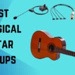 Best Classical Guitar Pickups